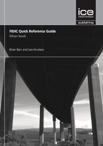Stock image for FIDIC Quick Reference Guide Silver Book for sale by suffolkbooks