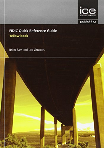 Beispielbild fr FIDIC Quick Reference Guide. Yellow Book zum Verkauf von Blackwell's
