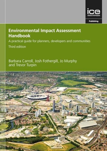 Beispielbild fr Environmental Impact Assessment Handbook: A practical guide for planners, developers and communities zum Verkauf von WorldofBooks