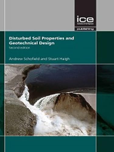 Stock image for Disturbed Soil Properties And Geotechnical Design 2Ed (Hb 2017) for sale by Romtrade Corp.