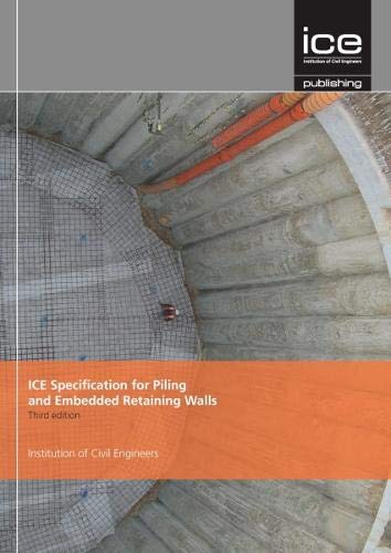 9780727761576: ICE Specification for Piling and Embedded Retaining Walls, Third edition