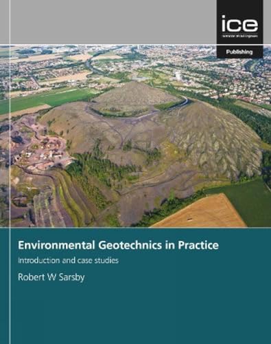 Imagen de archivo de Environmental Geotechnics in Practice: Introduction and Case Studies a la venta por BOOKWEST