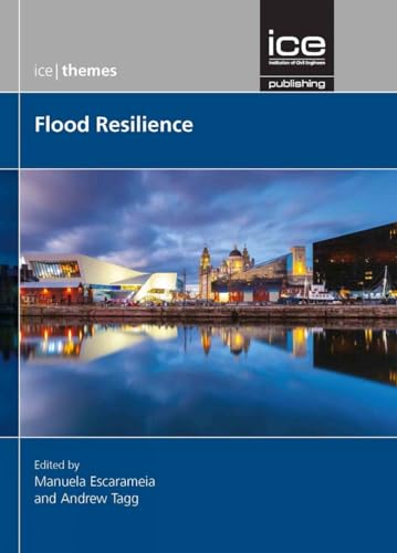 Imagen de archivo de Flood Resilience (ICE Themes) a la venta por BOOKWEST