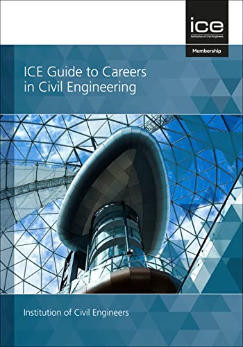 9780727766670: ICE Guide to Careers in Civil Engineering (Institution of Civil Engineers)