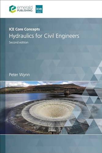 Imagen de archivo de ICE Core Concepts - Hydraulics for Civil Engineers a la venta por PBShop.store UK