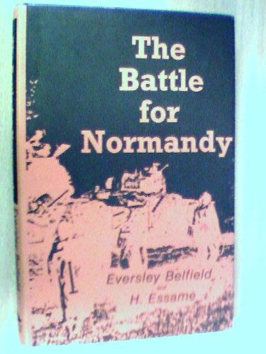 Imagen de archivo de The Battle for Normandy a la venta por Lewes Book Centre