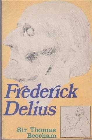 Stock image for Frederick Delius for sale by WorldofBooks