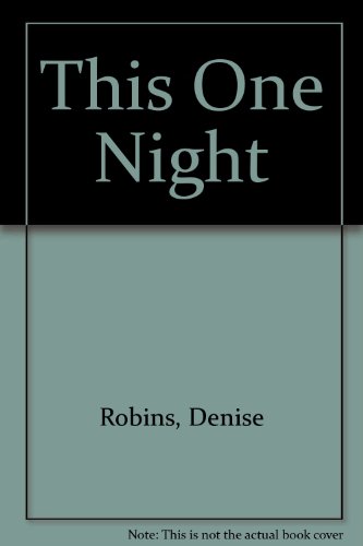 This One Night (9780727801548) by Denise Robins