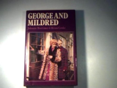 George and Mildred (9780727802743) by Roger Bowdler; Brian Cooke