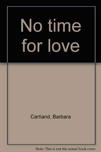 No Time for Love