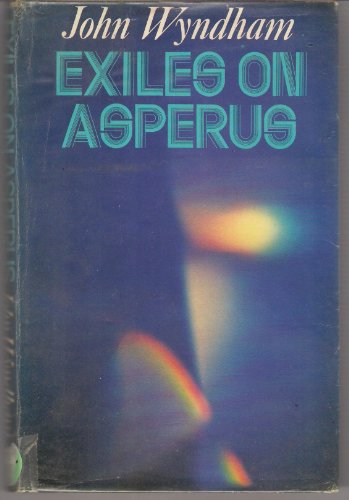 Exiles on Asperus (9780727805225) by John Wyndham