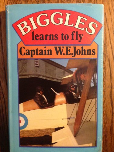 9780727805928: Biggles Learns to Fly