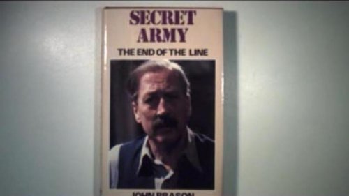 9780727806611: End of the Line (Secret Army)