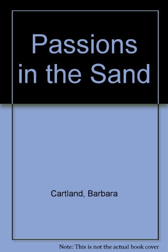 Passions in the Sand