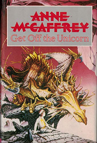 Get Off the Unicorn (9780727808172) by McCaffrey, Anne