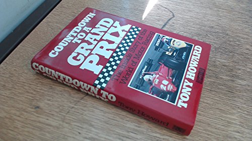 Stock image for Countdown to a Grand Prix for sale by AwesomeBooks