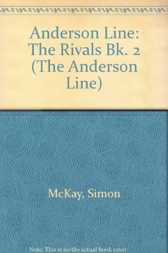 Beispielbild fr The Rivals (Bk. 2) (Anderson Line) zum Verkauf von Goldstone Books