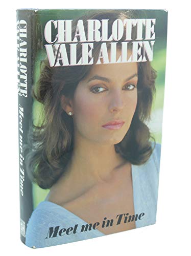 Meet Me in Time (9780727813954) by Vale Allen, Charlotte