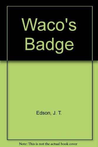 9780727814036: Waco's Badge