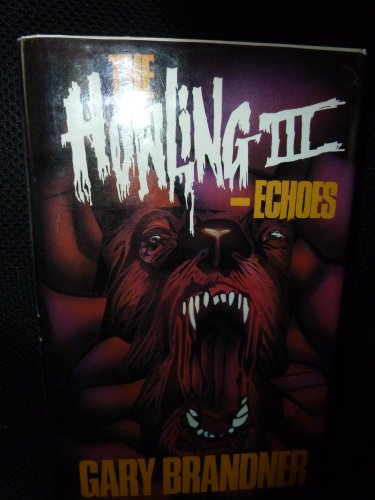 9780727815095: The Howling III: Echoes