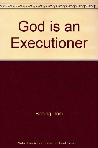 Stock image for God Is an Executioner for sale by Attic Books