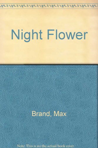 The Night Flower