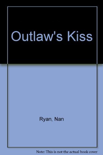 9780727817211: Outlaw's Kiss