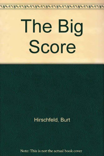 The Big Score (9780727817358) by Hirschfeld, Burt