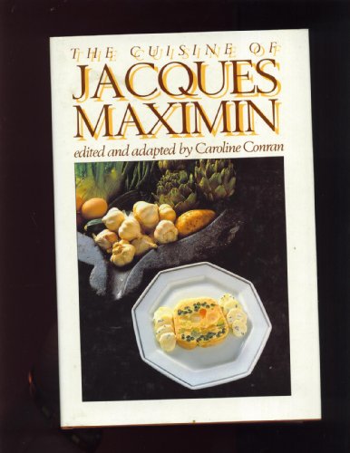 Cuisine of Jacques Maximin (9780727820624) by CONRAN; EDITOR