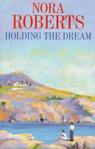 Beispielbild fr Holding the Dream (Dream Trilogy) zum Verkauf von Goldstone Books