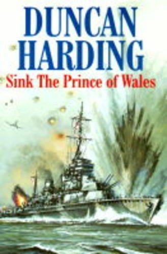Stock image for Sink the "Prince of Wales" for sale by Goldstone Books