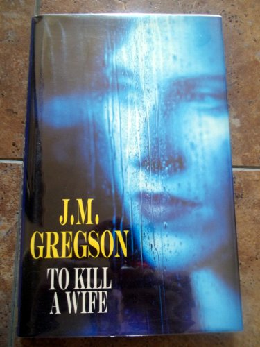 Imagen de archivo de To Kill a Wife a la venta por Better World Books