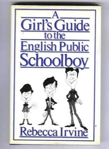 9780727830166: Girl's Guide to the English Public Schoolboy