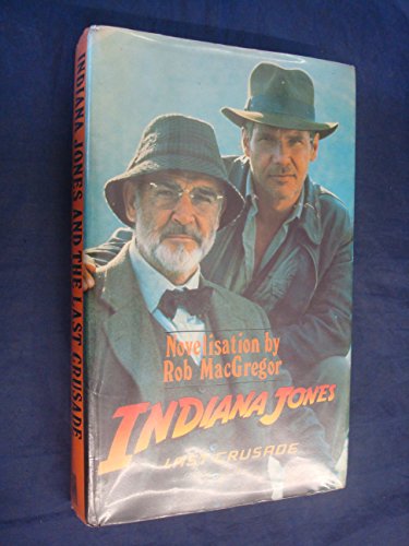 9780727840202: Novel (Indiana Jones and the Last Crusade)