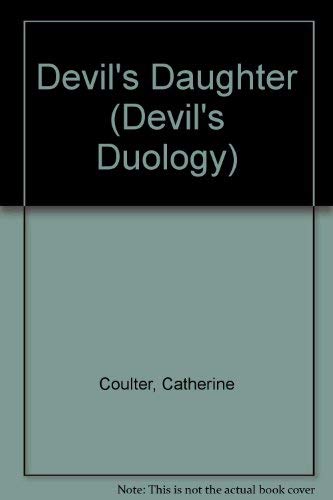 Devil's Daughter (Devil's Duology) (9780727840271) by Coulter, Catherine