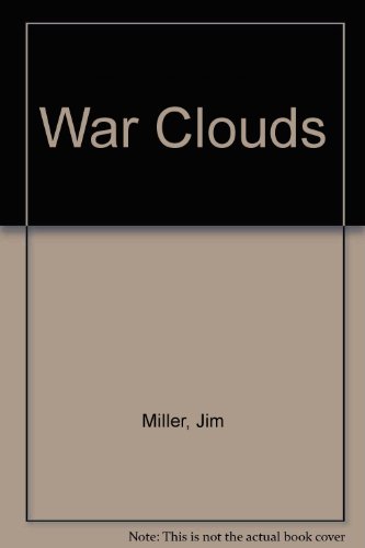 Stock image for War Clouds for sale by Hippo Books