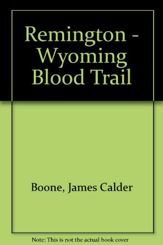 Beispielbild fr Wyoming Blood Trail zum Verkauf von The Book Scouts