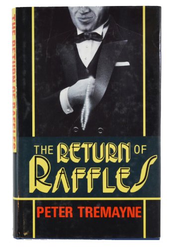 Beispielbild fr The Return of Raffles zum Verkauf von Better World Books