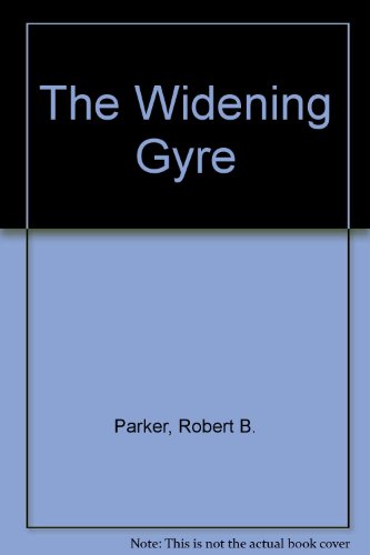 The Widening Gyre (9780727842022) by Robert B. Parker