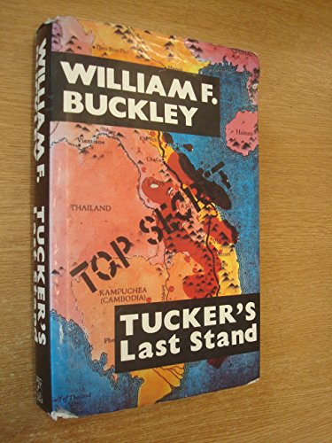 Tucker's Last Stand (9780727842657) by Buckley, William F., Jr.