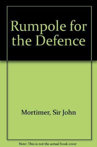 9780727843319: Rumpole for the Defence