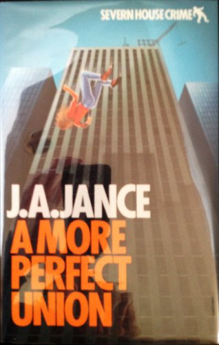 9780727843616: A More Perfect Union (J. Beaumont Mystery)