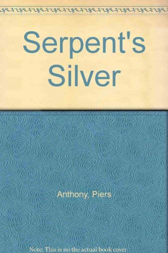 Stock image for Serpent's Silver for sale by Stephen White Books