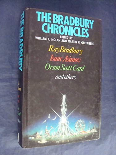 The Bradbury Chronicles (9780727843883) by William F. Nolan; Martin H. Greenberg