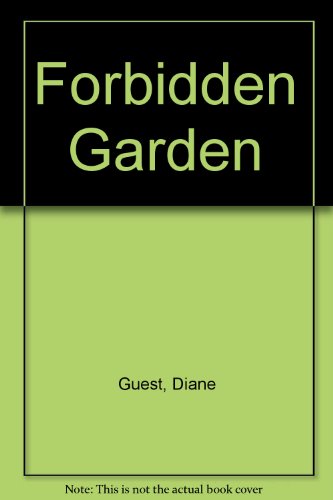 Stock image for FORBIDDEN GARDEN for sale by BOOK COLLECTORS GALLERY