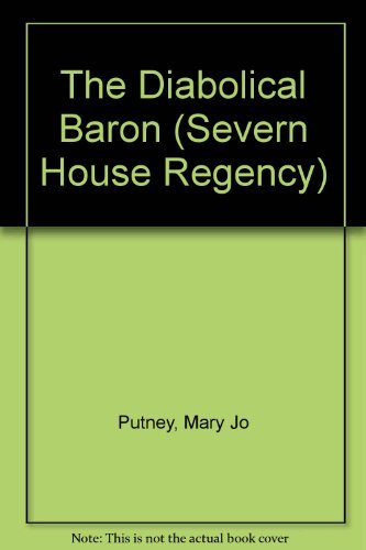 9780727845283: The Diabolical Baron (Severn House Regency)