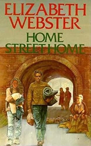 Home Street Home (9780727845627) by Webster, Elizabeth