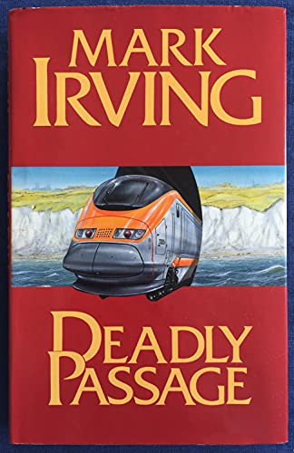 Beispielbild fr Deadly Passage: Mark Irving (Hardcover, 1994) zum Verkauf von The Yard Sale Store