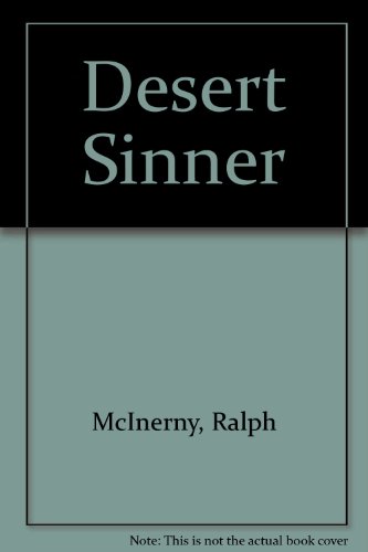 Stock image for Desert Sinner A Father Downling Mystery for sale by Willis Monie-Books, ABAA