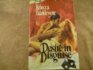 Disire in Disguise (9780727846365) by Brandewyne, Rebecca
